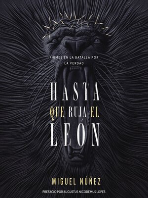cover image of Hasta que ruja el León